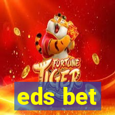 eds bet